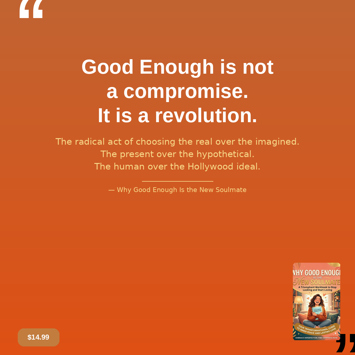 Why Good Enough